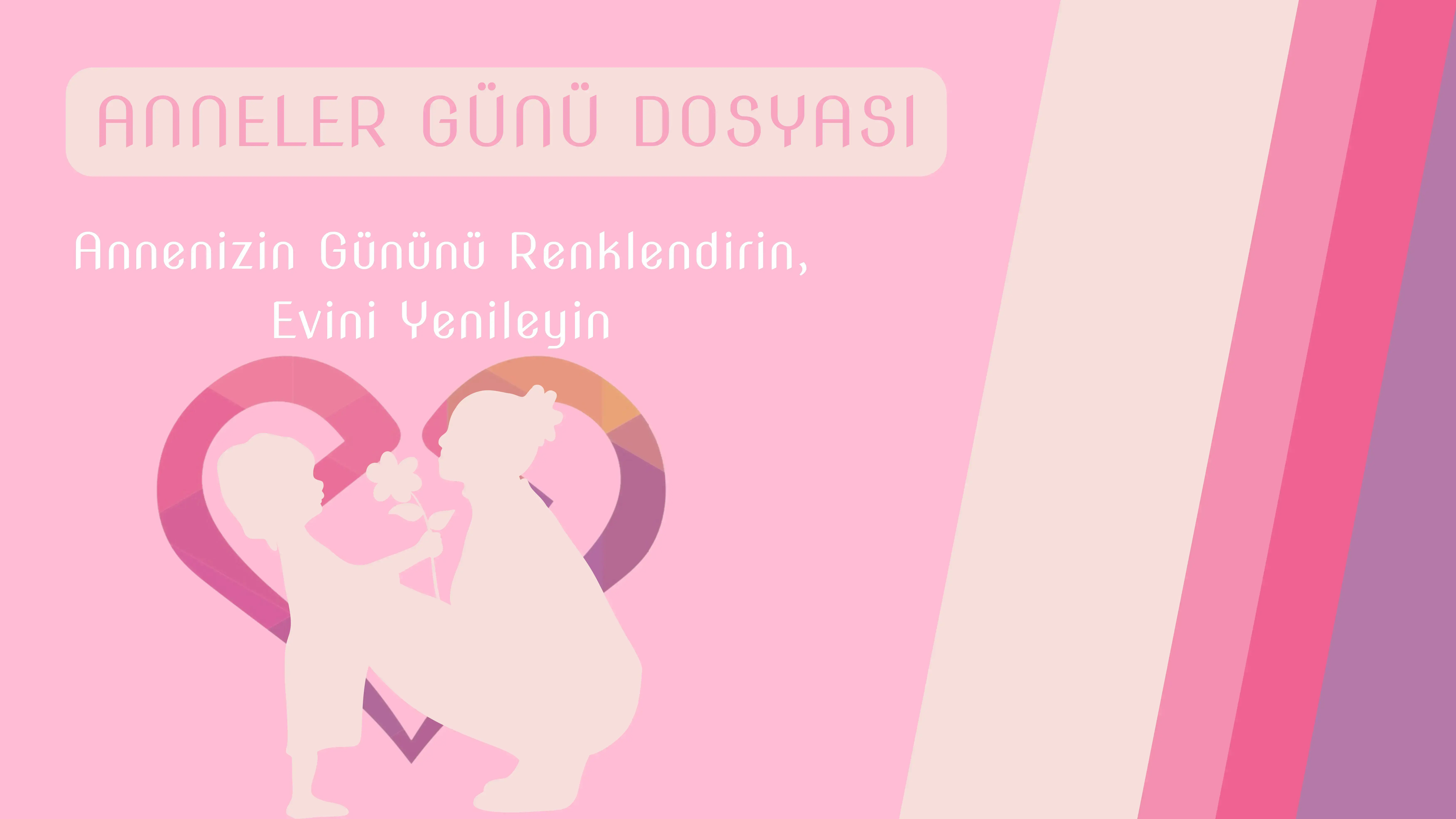 Annelere Unutulmaz Hediyeler